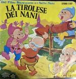 La Tirolese Dei Nani