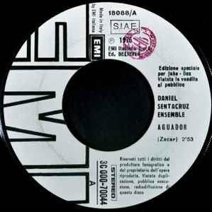 Daniel Sentacruz Ensemble / José Augusto: Aguador / Candilejas 'Limelight' - Vinile 7''