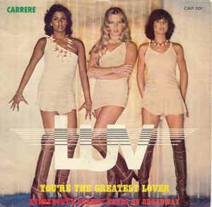 You're The Greatest Lover - Vinile 7'' di Luv'