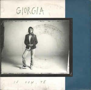 Io Con Te - Vinile 7'' di Giorgia