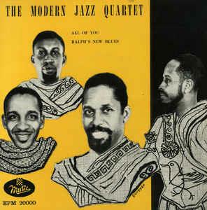 All Of You - Vinile 7'' di Modern Jazz Quartet