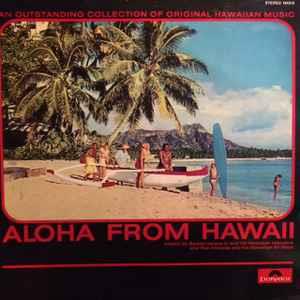 Barney Isaacs Jr. And His Hawaiian Islanders And Pua Almeida And His Hawaiian All Stars: Aloha From - Vinile LP