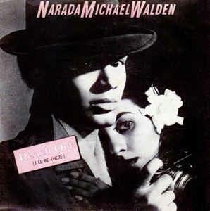 Reach Out (I'll Be There) - Vinile 7'' di Narada Michael Walden