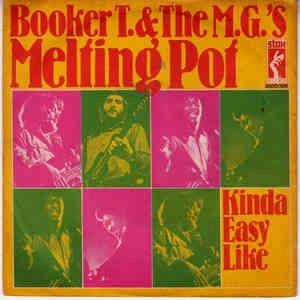 Melting Pot - Vinile 7'' di Booker T. & the M.G.'s