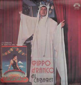 Pippo Franco Al Cabaret - Vinile LP di Pippo Franco