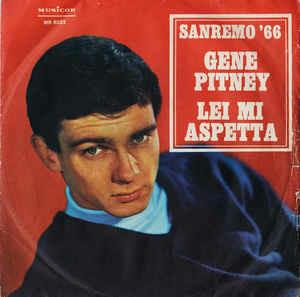 Lei Mi Aspetta - Vinile 7'' di Gene Pitney