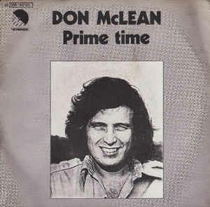 Prime Time - Vinile 7'' di Don McLean