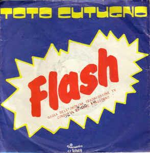 Flash - Vinile 7'' di Toto Cutugno