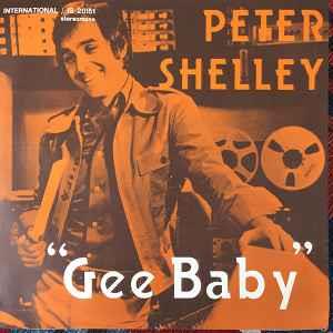 Gee Baby - Vinile 7'' di Peter Shelley