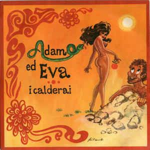 Adamo Ed Eva / I Calderai - Vinile 7'' di Franco Trincale