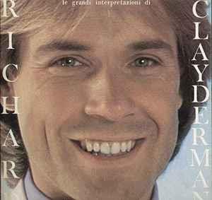 Le Grandi Interpretazioni Di Richard Clayderman - Vinile LP di Richard Clayderman