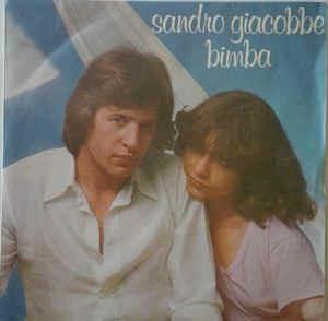 Bimba - Vinile 7'' di Sandro Giacobbe