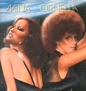 Mina Ornella - Vinile LP di Mina,Ornella Vanoni