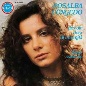 Piccole Dosi Di Umanità - Vinile 7'' di Rosalba Congedo