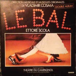 Le Bal (Bande Originale Du Film) (Colonna Sonora) - Vinile LP di Vladimir Cosma