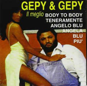 Il Meglio - CD Audio di Gepy & Gepy