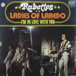 Ladies Of Laredo - Vinile 7'' di Rubettes