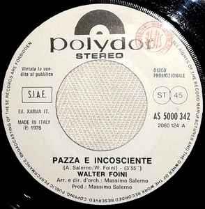 Pazza E Incosciente / You Should Be Dancing - Vinile 7'' di Bee Gees,Walter Foini