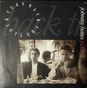 Turn Back The Clock - Vinile 7'' di Johnny Hates Jazz