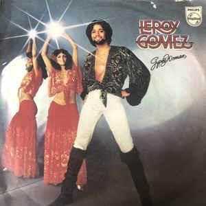 Gypsy Woman - Vinile 7'' di Leroy Gomez