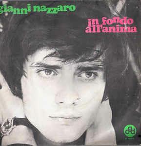 In Fondo All'Anima - Vinile 7'' di Gianni Nazzaro