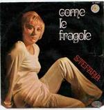 Stefania: Come Le Fragole