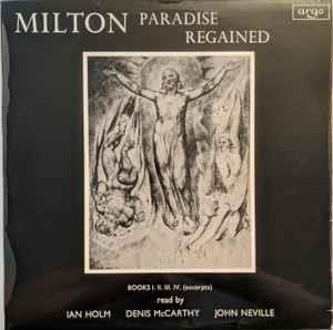 John Milton: Paradise Regained Books I. II. III. IV. (Excerpts) - Vinile LP