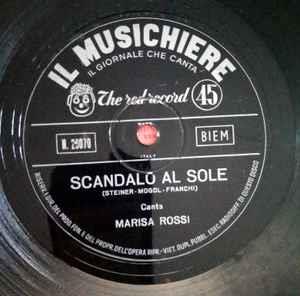 Scandalo Al Sole - Vinile 7'' di Marisa Rossi