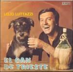 El Can De Trieste - Vinile LP di Lelio Luttazzi