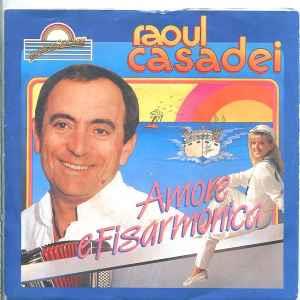 Amore E Fisarmonica - Vinile LP di Raoul Casadei