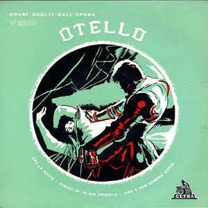 Otello - Vinile 7'' di Giuseppe Verdi