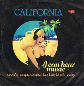 I Can Hear Music - Vinile 7'' di California