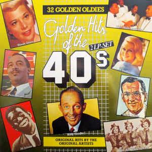 Golden Hits Of The 40s - Vinile LP