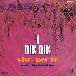 Vivo Per Te - Vinile 7'' di Dik Dik