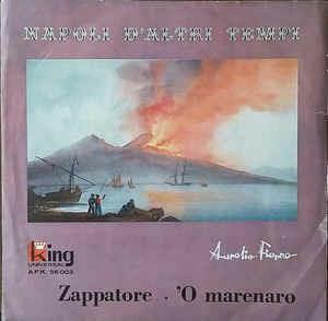 Zappatore / 'O Marenaro - Vinile 7'' di Aurelio Fierro