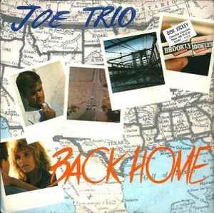 Back Home - Vinile 7'' di Joe Trio