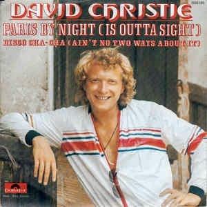 Paris By Night (Is Outta Sight) - Vinile 7'' di David Christie