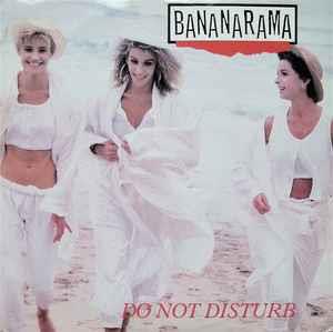 Do Not Disturb - Vinile 7'' di Bananarama