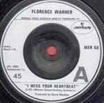 Florence Warner: I Miss Your Heartbeat