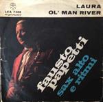 Laura / Ol' Man River