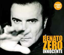 Innocente - CD Audio di Renato Zero