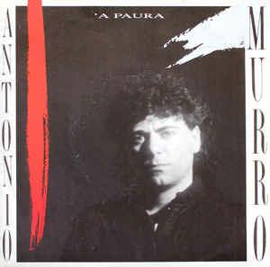 'A Paura - Vinile 7'' di Antonio Murro