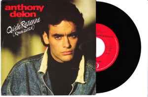 Qu'Elle Revienne.. - Vinile 7'' di Anthony Delon