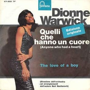 Quelli Che Hanno Un Cuore - Vinile 7'' di Dionne Warwick