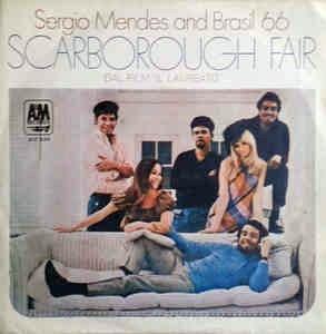 Scarborough Fair - Vinile 7'' di Sergio Mendes & Brasil '66