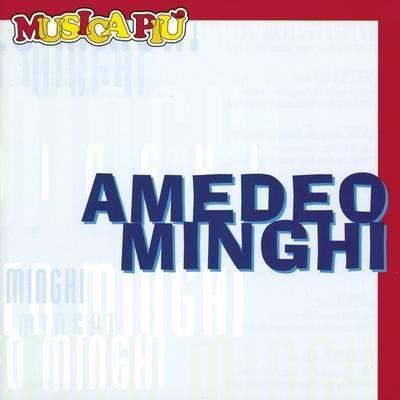 Amedeo Minghi - CD Audio di Amedeo Minghi