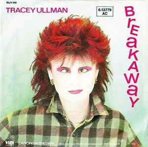 Breakaway - Vinile 7'' di Tracey Ullman