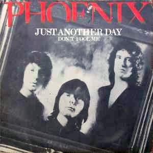 Just Another Day - Vinile 7'' di Phoenix