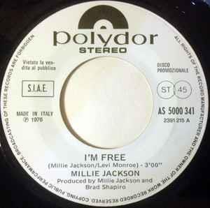 I'm Free / Ci Sarebbe Una Ragazza - Vinile 7'' di Millie Jackson,Claudio Lippi