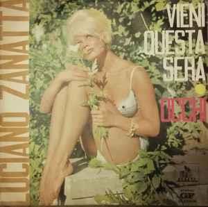 Luciano Zanatta: Vieni Questa Sera / Occhi - Vinile 7''